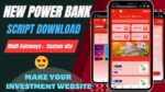 Power bank script | Investment script